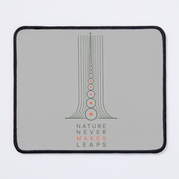 Item preview, Nature Never Makes Leaps designed and sold by MeaningIsUse.