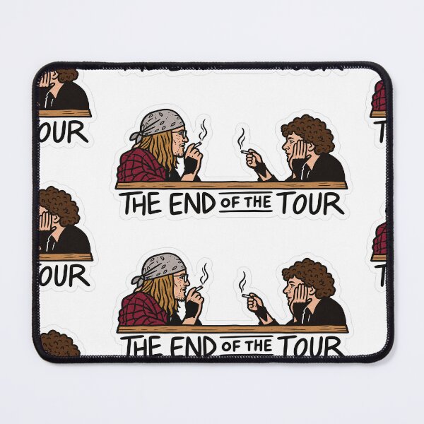Item preview, The end of the tour designed and sold by ArtaxLives.