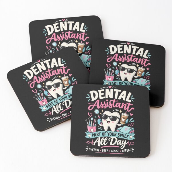 Item preview, Dental Assistant - Part of Your Smile All Day designed and sold by SidTastic .