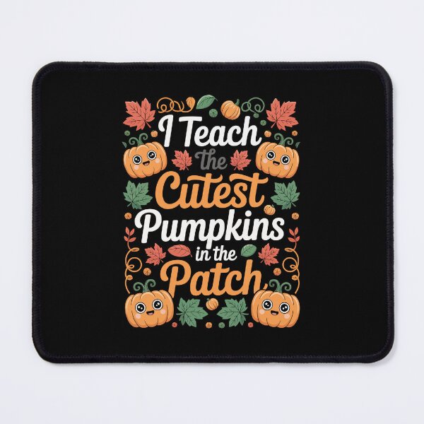 Item preview, I Teach The Cutest Pumpkins In The Patch – Autumn Teacher Art designed and sold by jkrphoto.