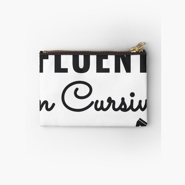 Item preview, Fluent in Cursive designed and sold by Phaedra Jones.