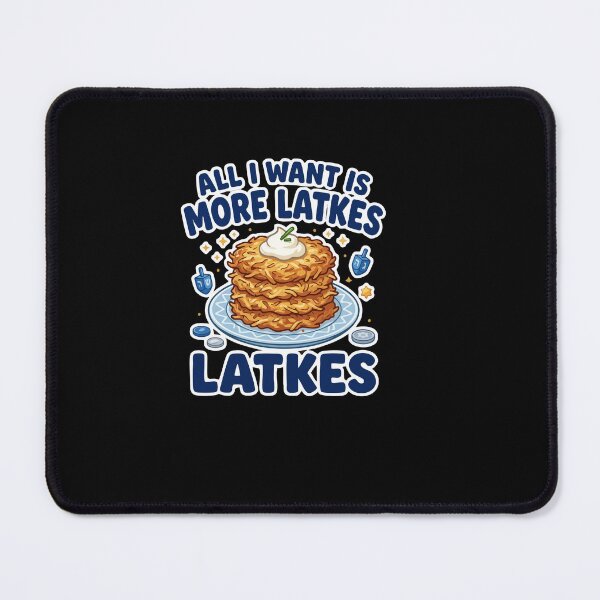 Item preview, All I Want Is More Latkes Hanukkah Jewish Food designed and sold by AmeliaShirts.