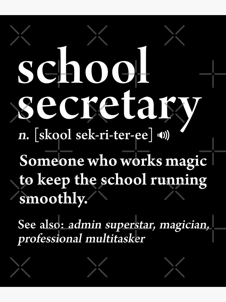 School Secretary Definition Funny Job Meaning Office Staff Greeting Card By Japaneseinkart Redbubble