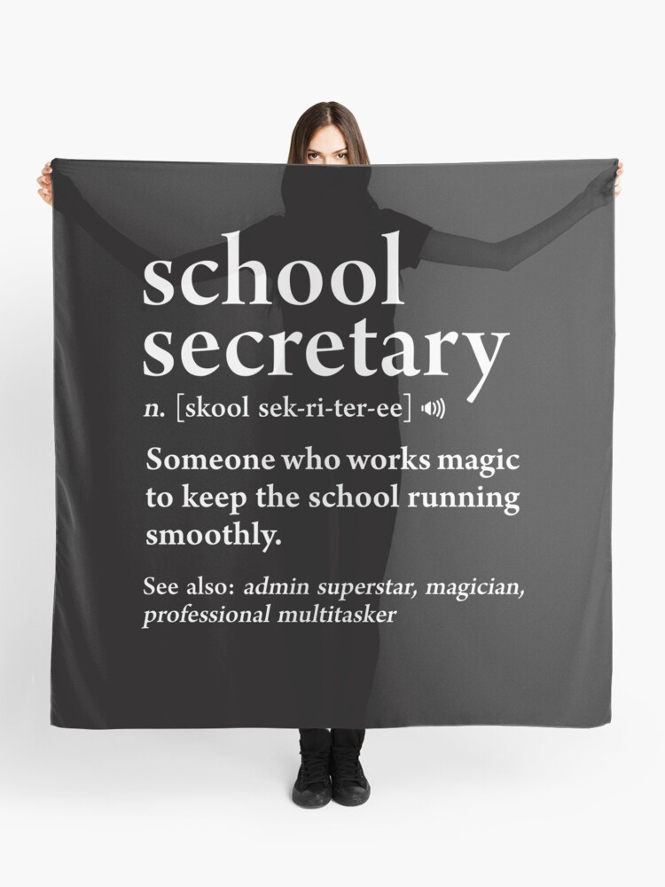 School Secretary Definition Funny Job Meaning Office Staff Scarf