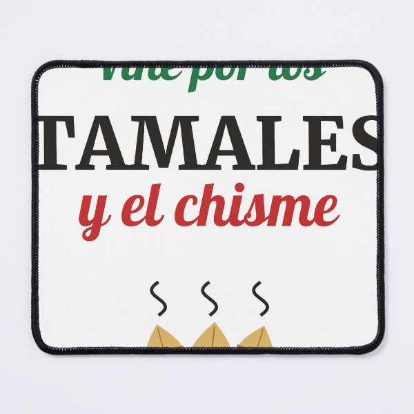 Item preview, Vine Por Los Tamales Y El Chisme designed and sold by Phaedra Jones.