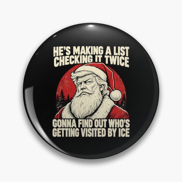 Item preview, He's Making A List Checking It Twice Political Christmas designed and sold by Arens ★★★★★.