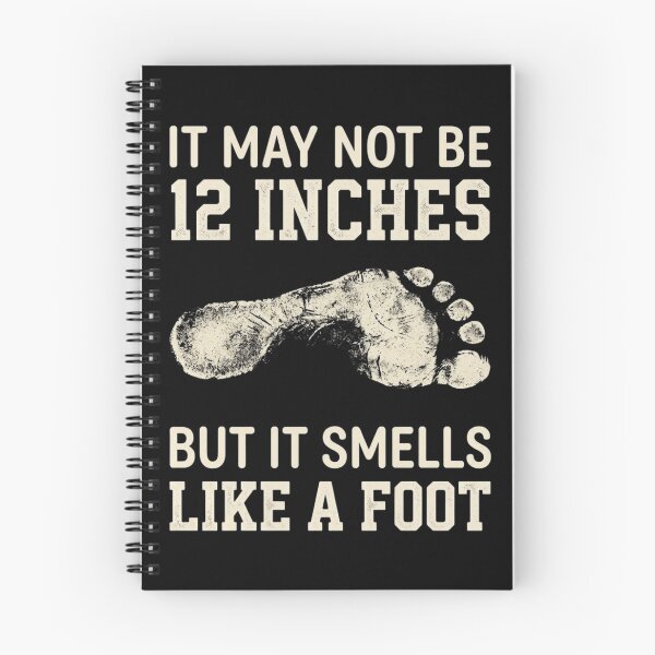 Item preview, It Might Not Be 12 Inches But It Smells Like A Foot designed and sold by Zbixu.