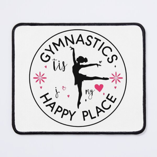 Item preview, Gymnastics is my Happy Place. Rhythmic Gymnast designed and sold by FlipGymnastics.