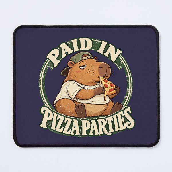 Item preview, Paid in Pizza Parties Capybara Humor designed and sold by PunchDrop.