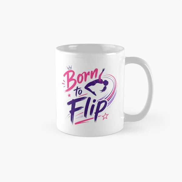 Item preview, Born To Flip. Artistic Gymnast designed and sold by FlipGymnastics.