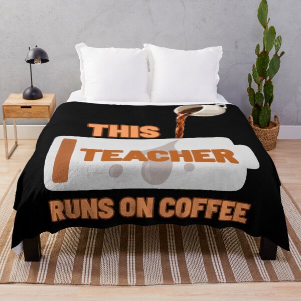 Item preview, This Teacher Runs on Coffee – Funny Teacher Coffee Quote designed and sold by JeraiffsonCorner .