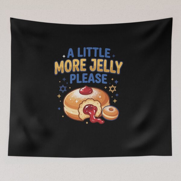 Item preview, A Little More Jelly Please Hanukkah Sufganiyah designed and sold by AmeliaShirts.