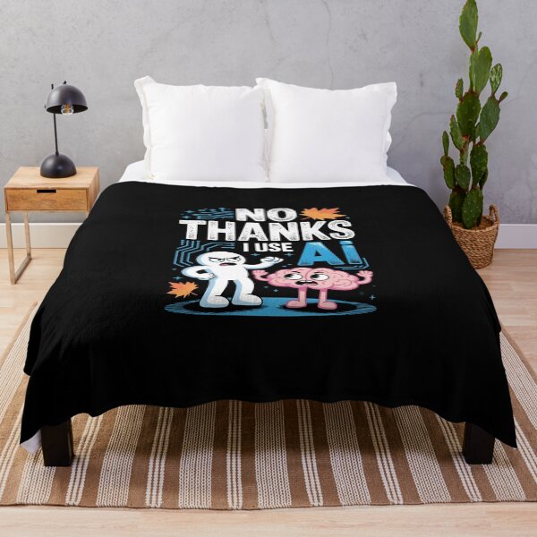Item preview, No thanks I use AI designed and sold by jkrphoto.