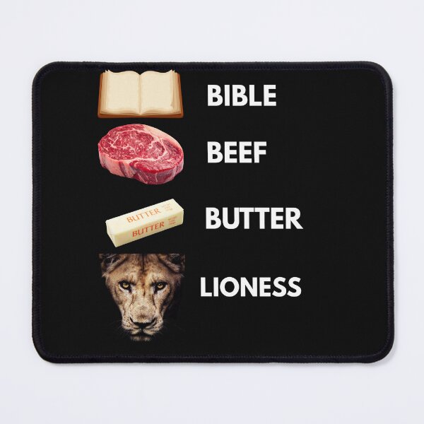 Item preview, BIBLE,STEAK,BUTTER,LIONESS designed and sold by CarnivoreGifts.