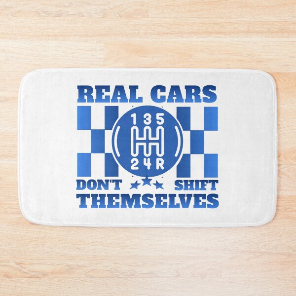 Item preview, Real Cars Dont Shift Themselves designed and sold by MASMUS27.