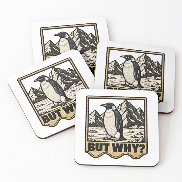Item preview, But Why Penguin Mountains Funny Penguin Saying designed and sold by ArtDesignTp.