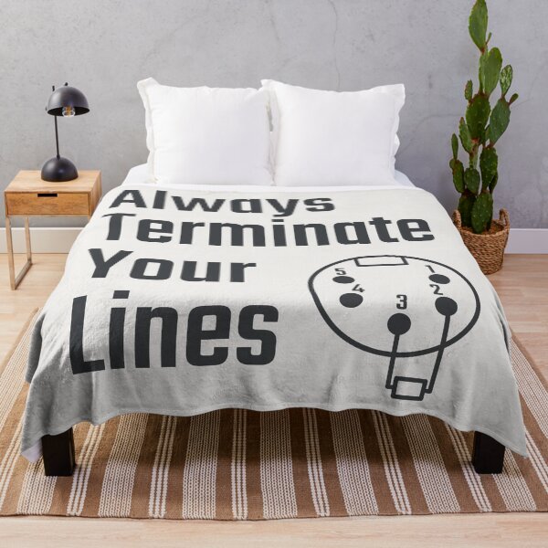 Item preview, Always Terminate Your Lines DMX Stage Lighting Technician Humor designed and sold by drTerrens.