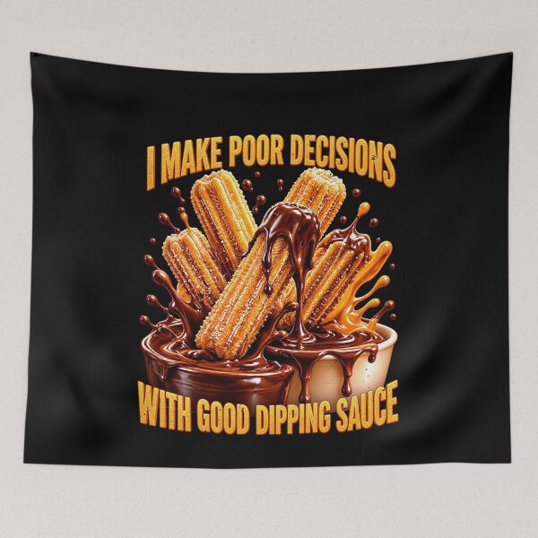 Item preview, Funny Churro Saying About Good Dipping Sauce designed and sold by elderberry.