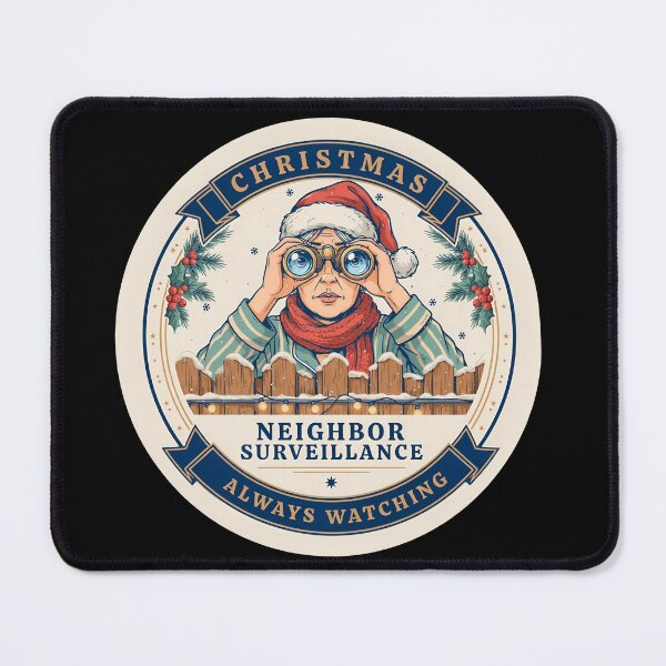 Item preview, Neighbor Surveillance Always Watching Christmas Badge designed and sold by Fitswear.