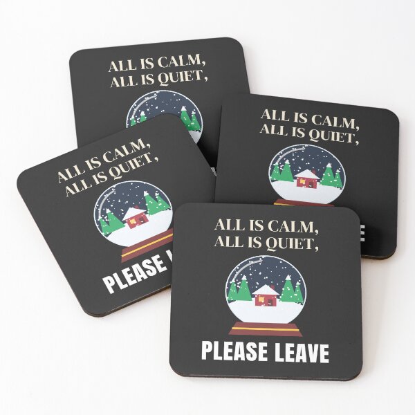 Item preview, All Is Calm All Is Quiet Please Leave Introvert Christmas designed and sold by GatoBlanco.