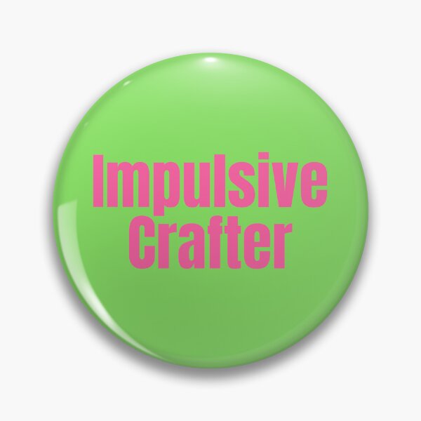 Item preview, Impulsive Crafter (pink and green) designed and sold by DeToriCreations.
