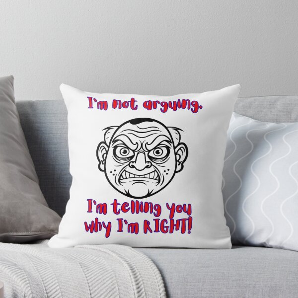 Item preview, For those who like to agrue. designed and sold by Alsstuff.