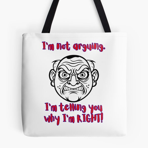 Item preview, For those who like to agrue. designed and sold by Alsstuff.