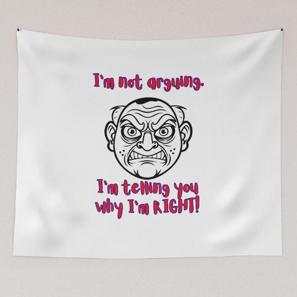 Item preview, For those who like to agrue. designed and sold by Alsstuff.