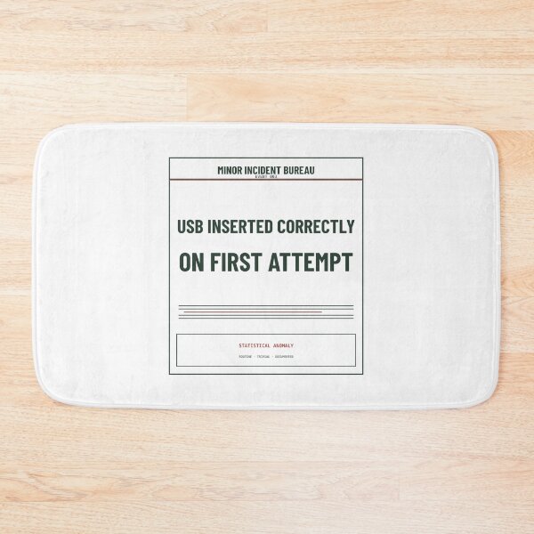 Item preview, Usb Inserted Correctly On First Attempt Light | Funny Bureaucratic Incident Design designed and sold by MinorIncidentBureau.