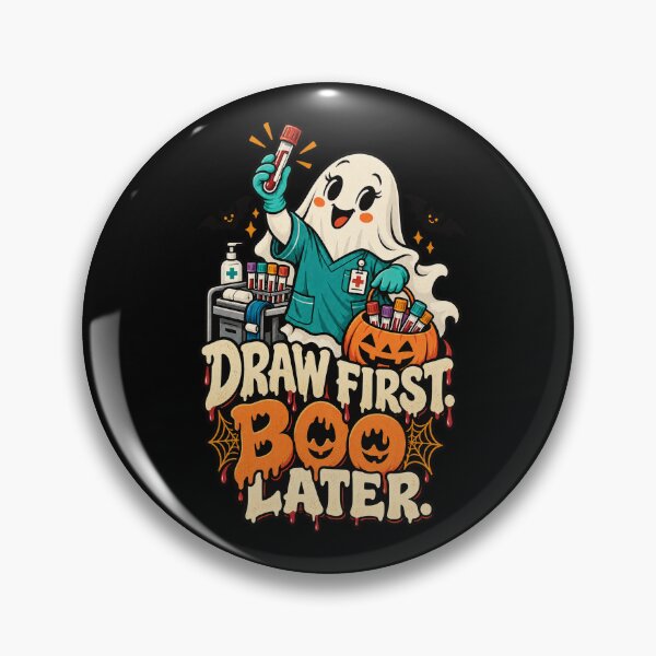 Item preview, Funny Phlebotomist Halloween Draw First Boo Later designed and sold by MOTIFOLK.