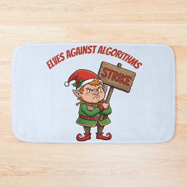 Item preview, Funny Christmas Elf Strike Replaced By AI designed and sold by SmartPuns.