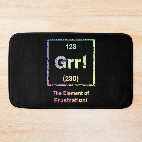 Item preview, GRR Element of Frustration Periodic Table Science Humor Gift designed and sold by ScienceCorner.
