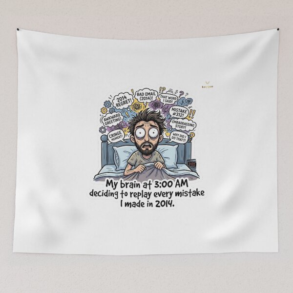 Item preview, My Brain at 3 AM Replaying Mistakes - Funny Insomnia Meme designed and sold by keygon.