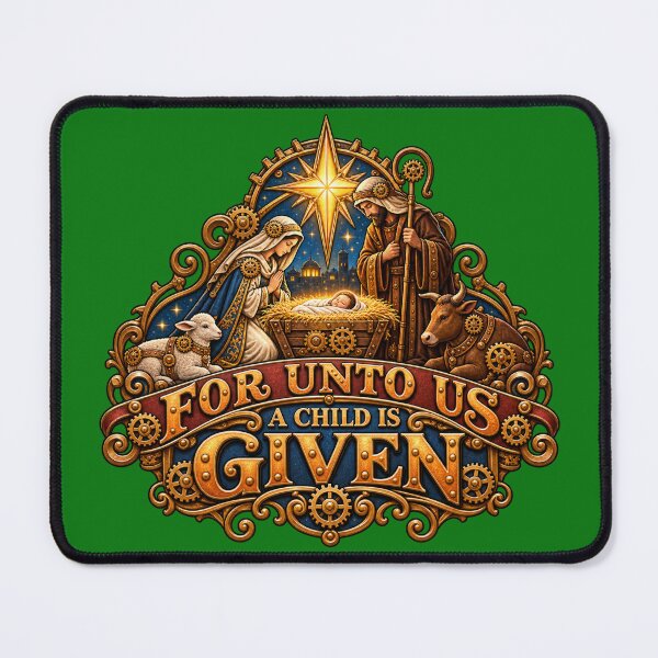 Item preview, For Unto Us a Child is Given, Christmas Steampunk Design designed and sold by TheBibleStop.