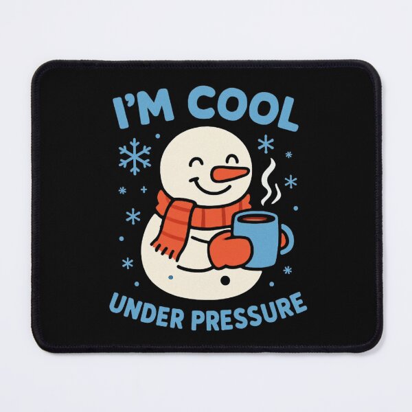 Item preview, I stay cool under pressure designed and sold by Phanteom.