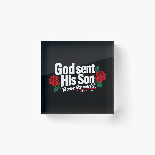 Item preview, John 3:17 God Sent His Son To Save The World designed and sold by plushism.