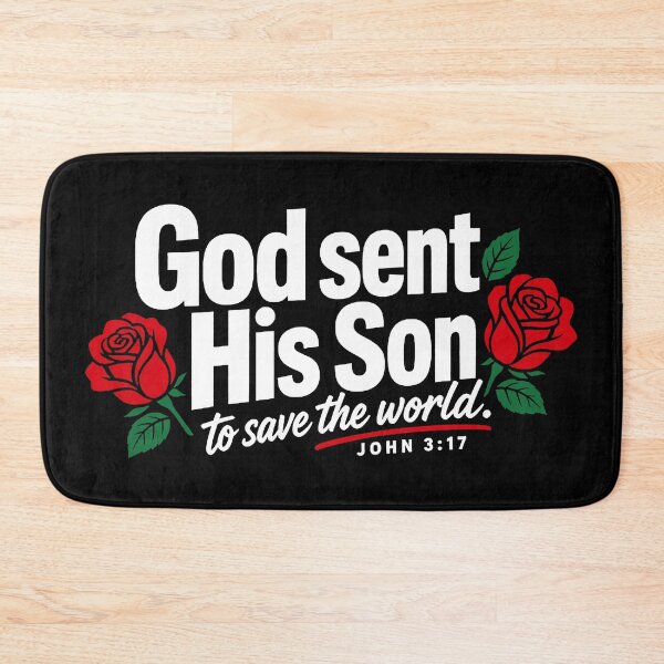 Item preview, John 3:17 God Sent His Son To Save The World designed and sold by plushism.