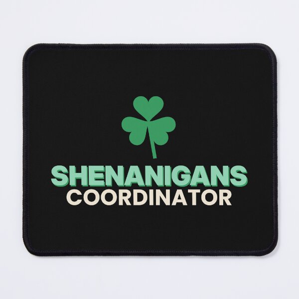 Item preview, Shenanigans Coordinator designed and sold by Alamoudi-Store.