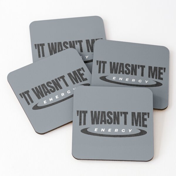 Item preview, It Wasn't Me Energy Random Design  designed and sold by TackyTime.