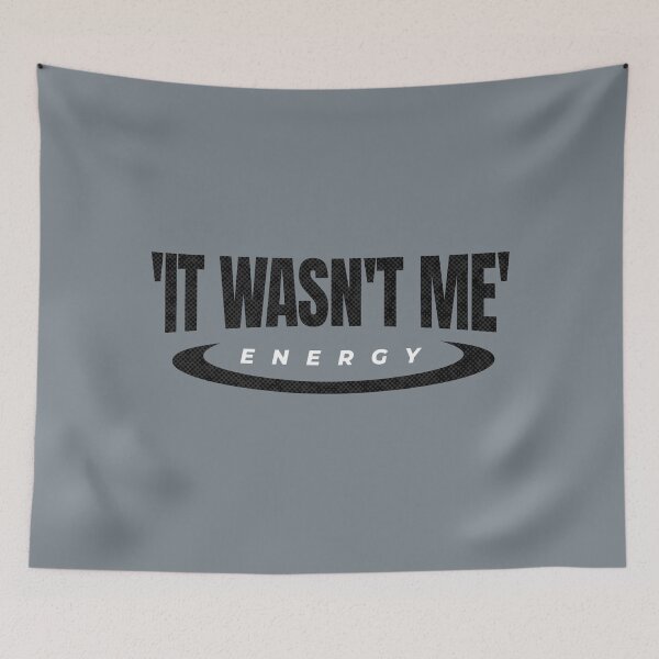 Item preview, It Wasn't Me Energy Random Design  designed and sold by TackyTime.