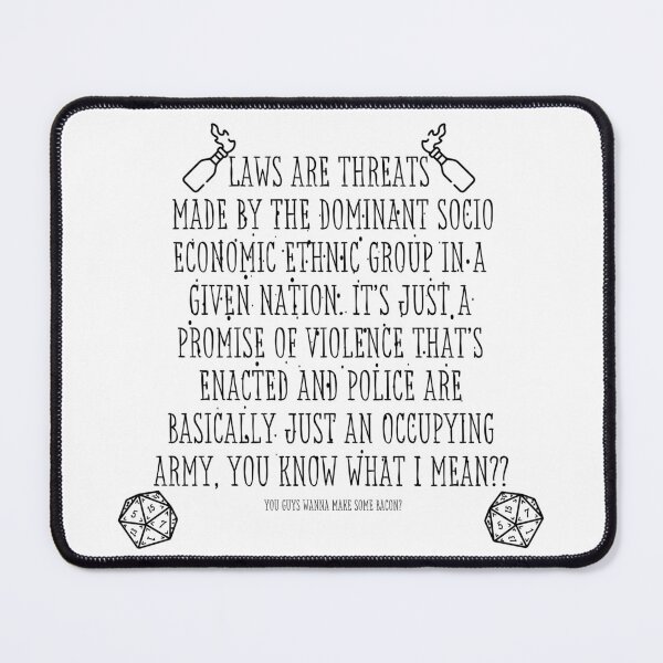Item preview, Laws Are Threats — Anti-Authoritarian Quote designed and sold by Spellhound.
