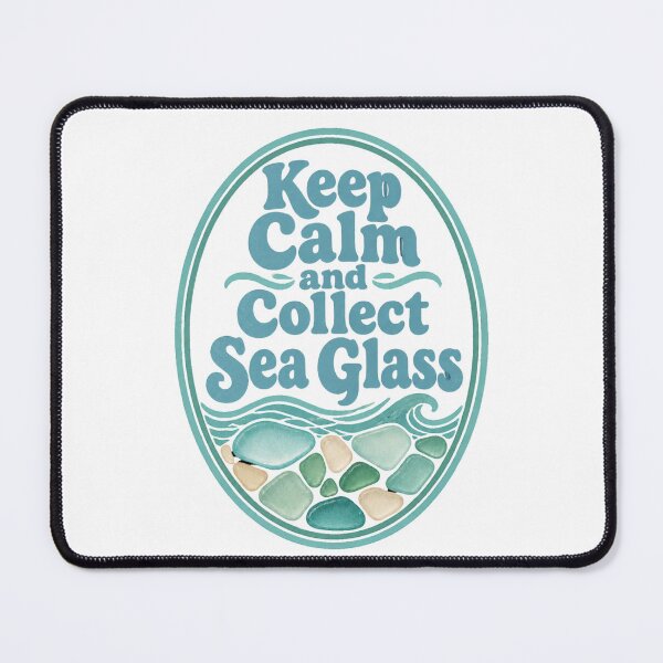 Item preview, Keep Calm and Collect Sea Glass designed and sold by TrineNielsen.