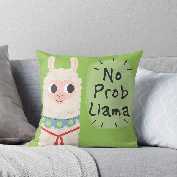 'No Prob-Llama' cute Llama design Throw Pillow