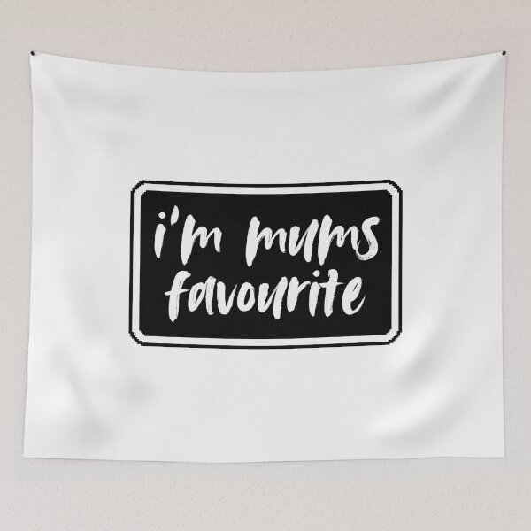Item preview, I'm mums favourite designed and sold by Dondonmart.