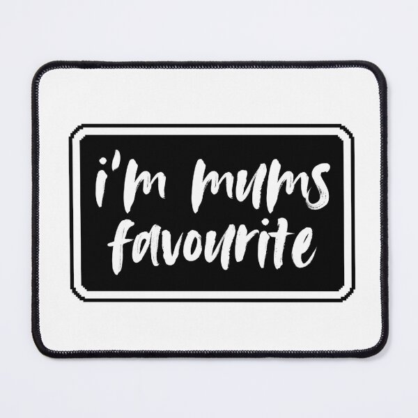 Item preview, I'm mums favourite designed and sold by Dondonmart.