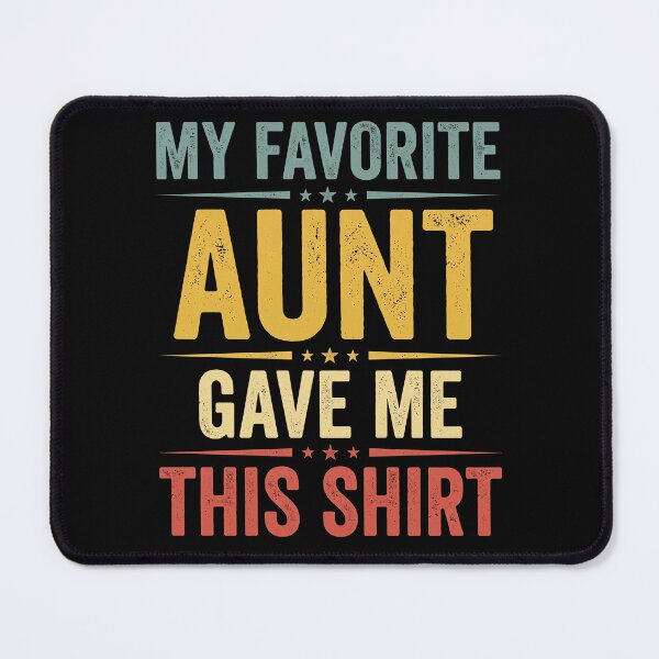 Item preview, My Favorite Aunt Gave Me This Shirt Gift For Nephew From Auntie Niece Present designed and sold by designstoriesMK.