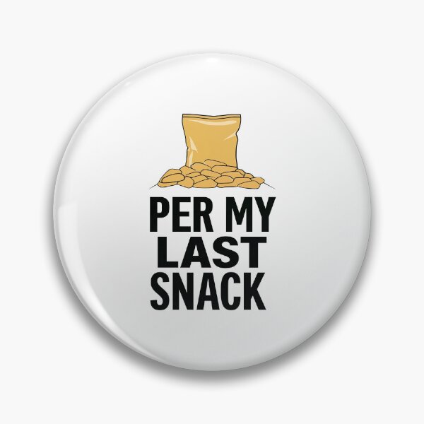 Item preview, Per My Last Snack Foodie Humor designed and sold by FWLKIT.