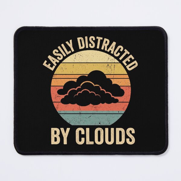 Item preview, Easily Distracted By Clouds Cloud Watching Skygazing Weather Lover designed and sold by designstoriesMK.