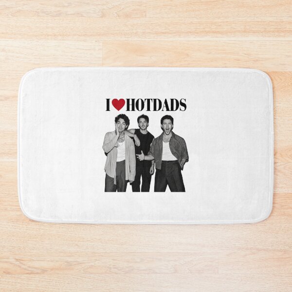 Item preview, I Love Hot Dads Inspired by Jonas Brothers Fan Design LIMITED EDITION designed and sold by YasserHr.