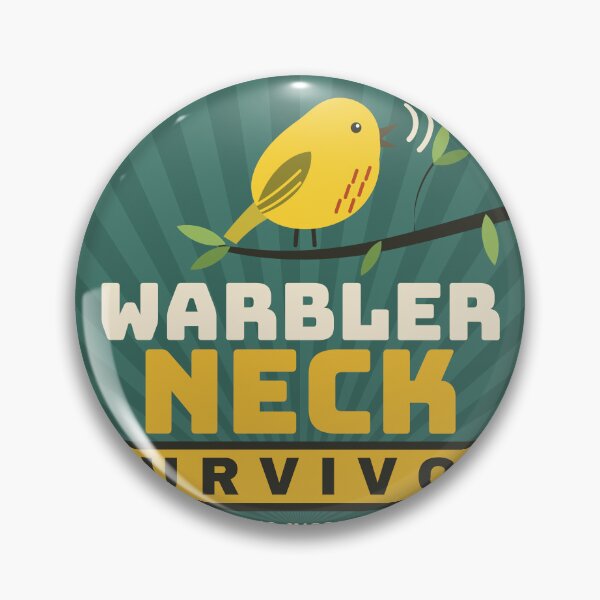 Item preview, Warbler Neck Survivor Retro Birding Badge designed and sold by ColoredPanda.